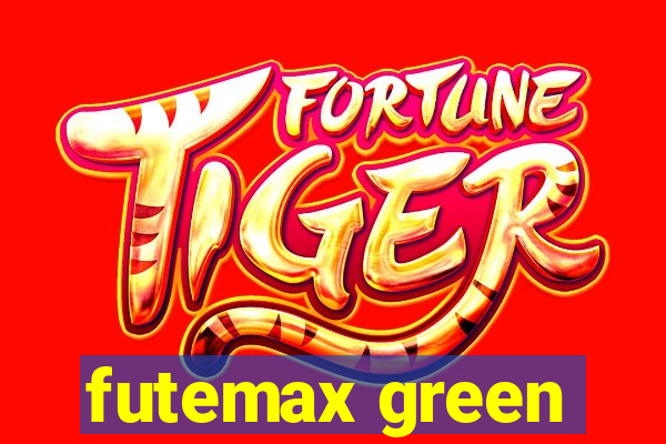 futemax green